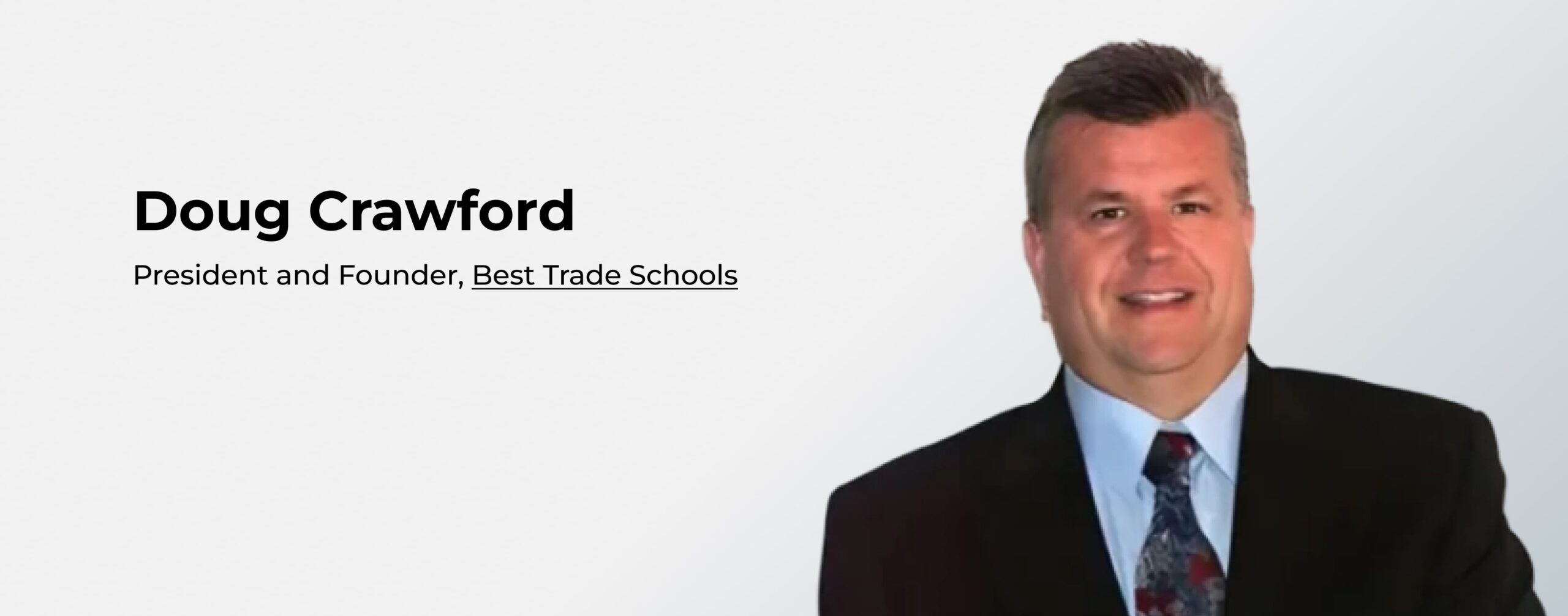Doug Crawford, President and Founder, Best Trade Schools